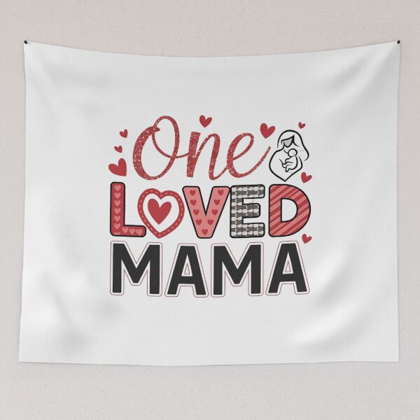 Item preview, One loved mama designed and sold by SIGORDESIGN.