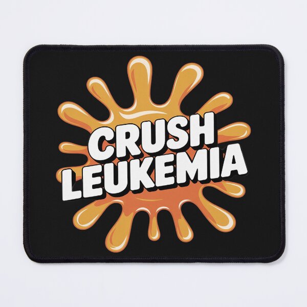Item preview, Crush Leukemia Awareness Cure Blood Cancer Fighter designed and sold by Bstilablhot.