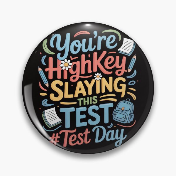 Item preview, Test Day You're Highkey Slaying This Test Teacher designed and sold by silladive.