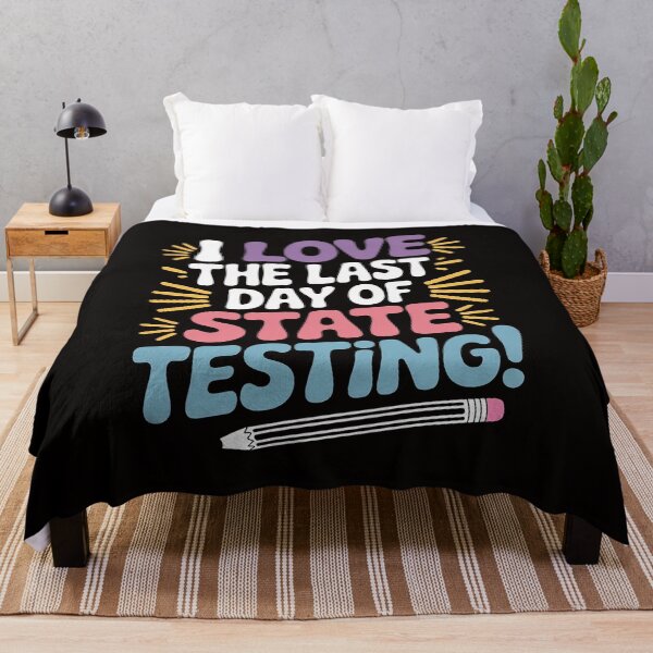 Item preview, Test Day I Love The Last Day Of State Testing designed and sold by silladive.