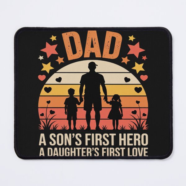 Item preview, Dad A Son's First Hero A Daughter's Love First Father's Day designed and sold by Bstilablhot.