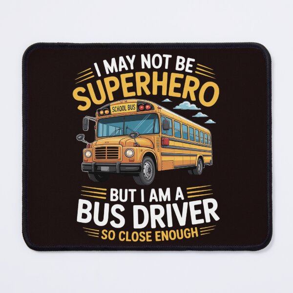 Item preview, Superhero School Bus Driver - Bus Driver designed and sold by hettingerchaim.