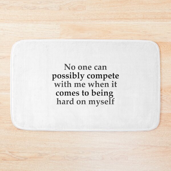 Item preview, No one can possibly compete with me designed and sold by Bamb00s.