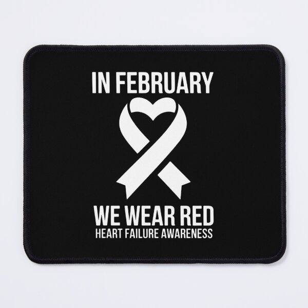 Item preview, Heart In February We Wear Red Heart Failure Awareness Ribbon designed and sold by FaithAbbott.