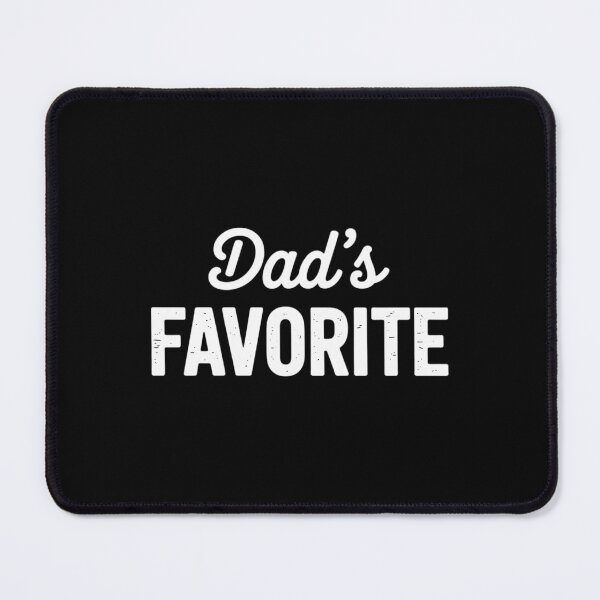 Item preview, Dad's Favorite Family Humor designed and sold by CruelShadesSt.