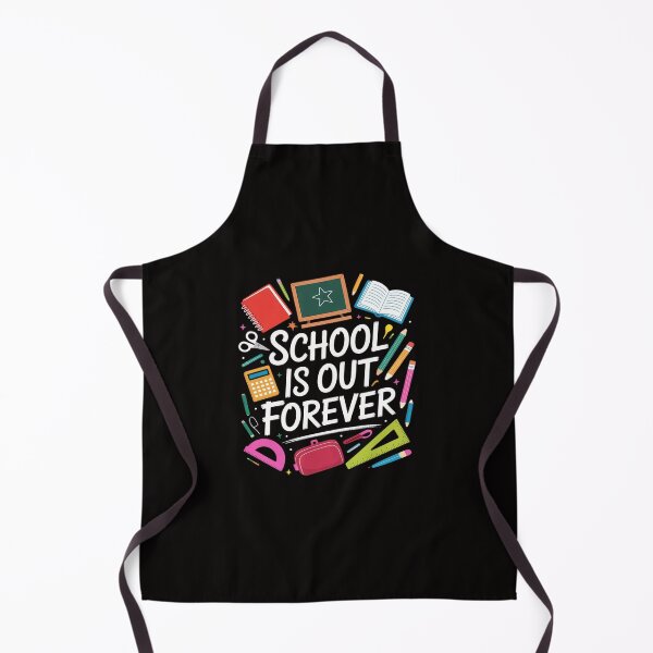 Item preview, School Is Out Forever - Saying For Students - School designed and sold by portcrysral.