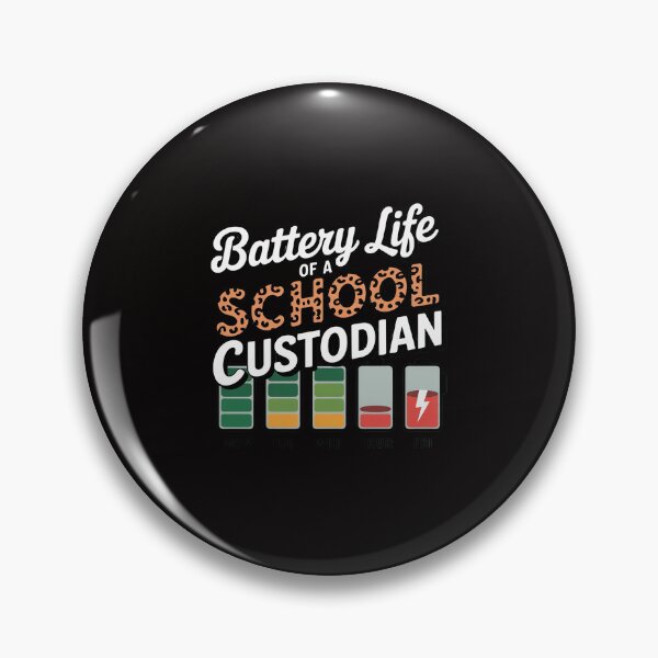 Item preview, School Custodian Battery Life School Janitor designed and sold by portcrysral.