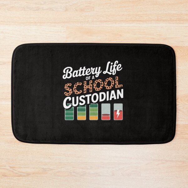 Item preview, School Custodian Battery Life School Janitor designed and sold by portcrysral.