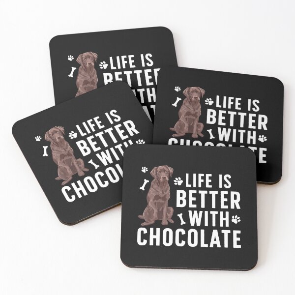Item preview, Life Is Better Chocolate Labrador Owner Chocolate Lab Lover designed and sold by charitashmoqs.