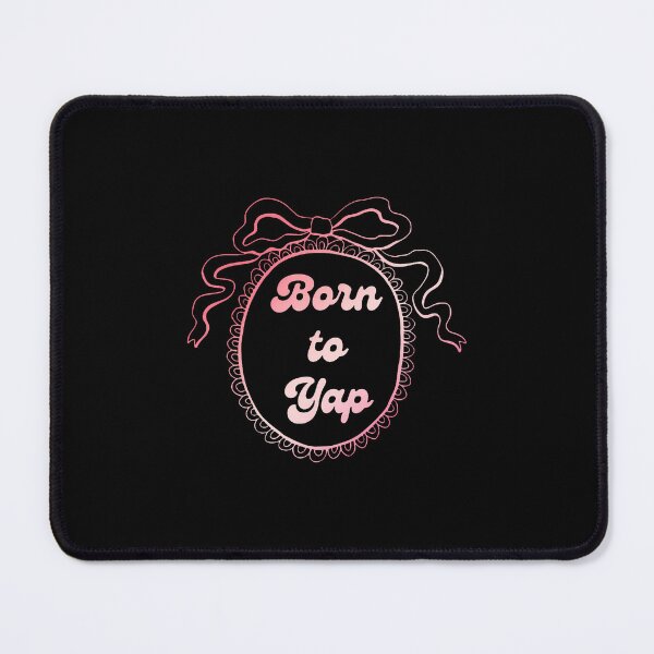 Item preview, Born To Yap Funny designed and sold by charitashmoqs.