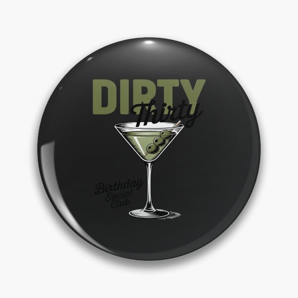 Item preview, Dirty Thirty Birthday Social Club Green Martini designed and sold by katherintration.