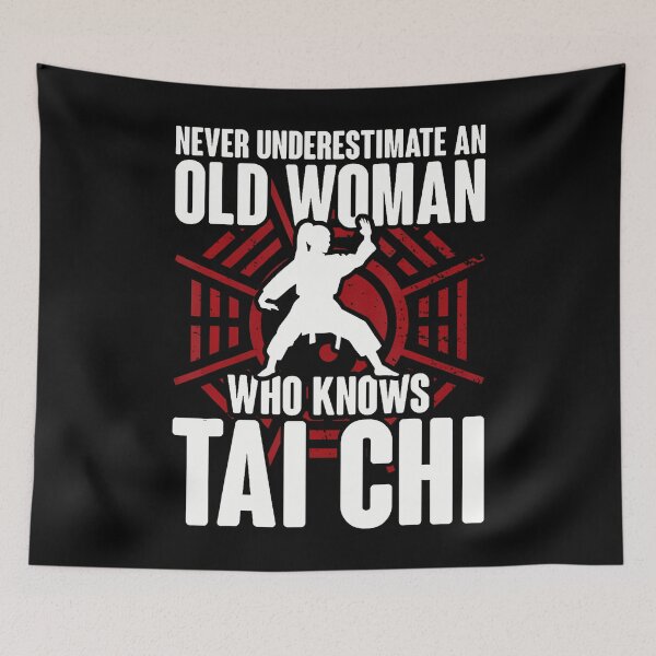 Item preview, Never Underestimate An Old Woman Who Knows Tai Chi designed and sold by charitashmoqs.