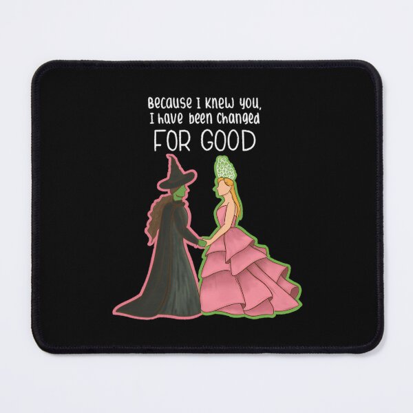 Item preview, Because I Knew You I Have Changed For Good designed and sold by Perkoski89.