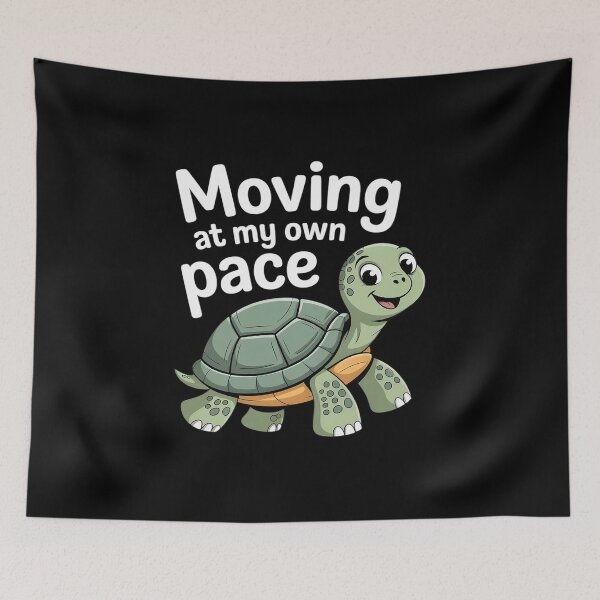 Item preview, Tortoise MOVING AT MY OWN PACE Funny Tortoise Lovers designed and sold by FluoroWave.