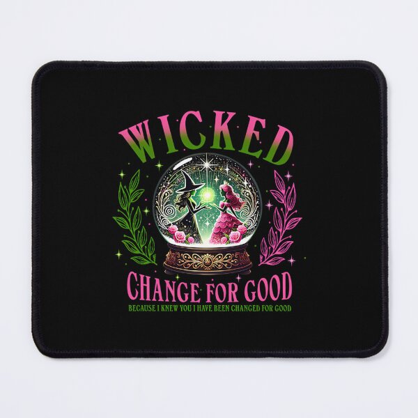 Item preview, Wicked Change For Good Because I Knew You designed and sold by Perkoski89.