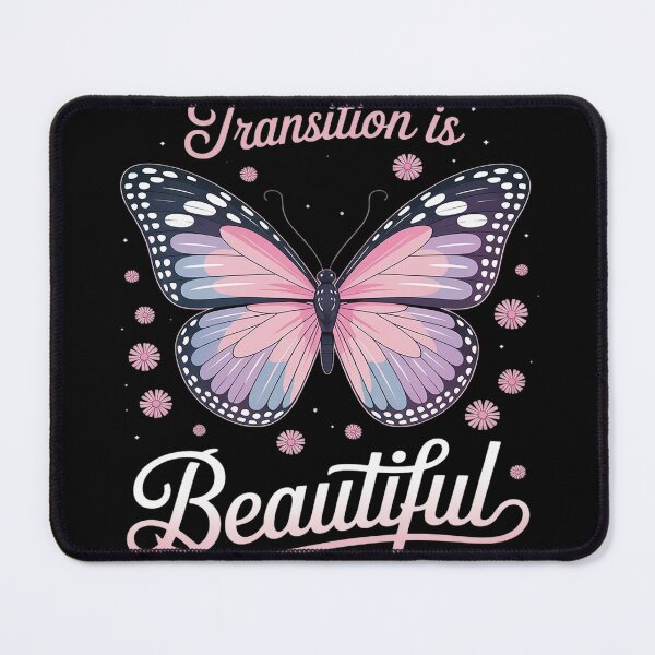 Item preview, Transition Is Beautiful Transgender Pride Trans designed and sold by FluoroWave.
