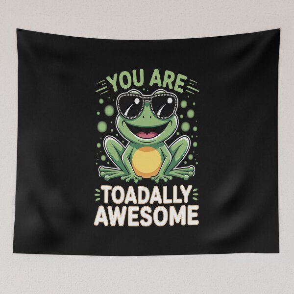 Item preview, You Are Toadally Awesome Funny Frog Toad designed and sold by Catharsiscath.