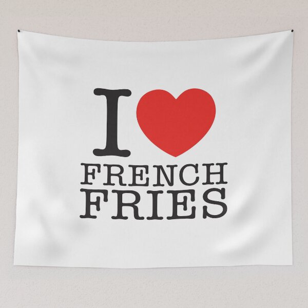 Item preview, I Love French Fries designed and sold by shitpostee.
