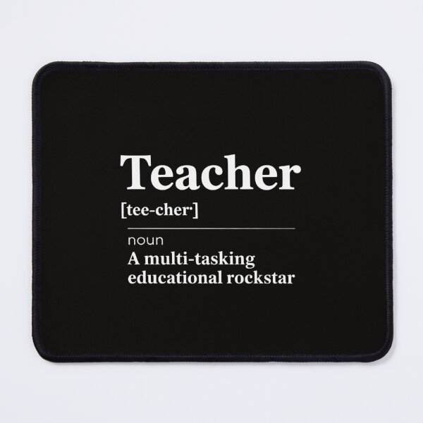 Item preview, Teacher Definition A Multi-Tasking Educational Rockstar designed and sold by ForestMmost.