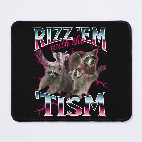 Item preview, Rizz Em With The Tism Meme - Funny Autism Racoon In Vintage 90S Bootleg Style designed and sold by CynthiaMarc.