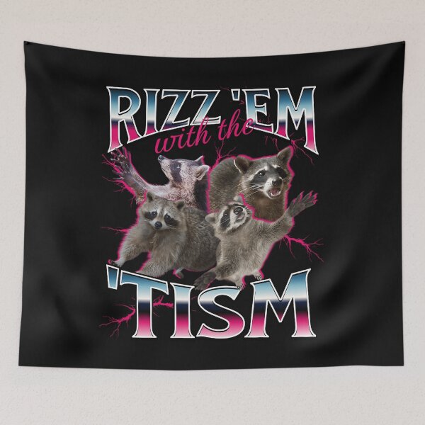 Item preview,  Rizz Em With The Tism Meme - Funny Autism Racoon In Vintage 90S Bootleg Style designed and sold by CynthiaMarc.