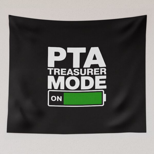 Item preview, PTA Treasurer Mode for School Parent Volunteers designed and sold by ForestMmost.