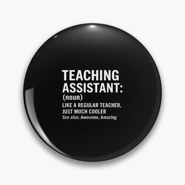 Item preview, Teaching Assistant Definition School Teacher designed and sold by ForestMmost.