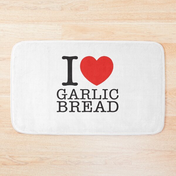 Item preview, I Love Garlic Bread designed and sold by shitpostee.