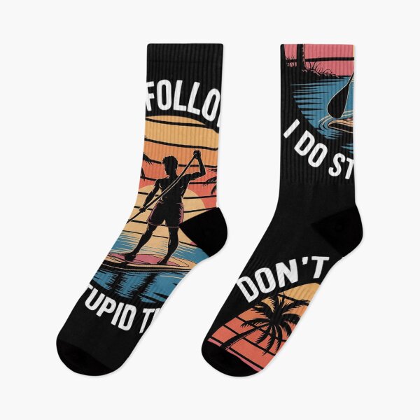 Item preview, Don't Follow Me I Do Stupid Things Paddleboarding designed and sold by LegendsArt75.