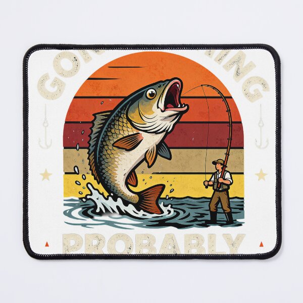 Item preview, Gone Fishing Probably Forever designed and sold by Dxvect.