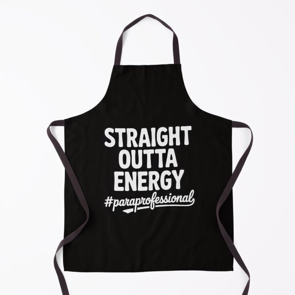 Item preview, Paraprofessional Straight Outta Energy Teacher Life Gifts designed and sold by ForestMmost.