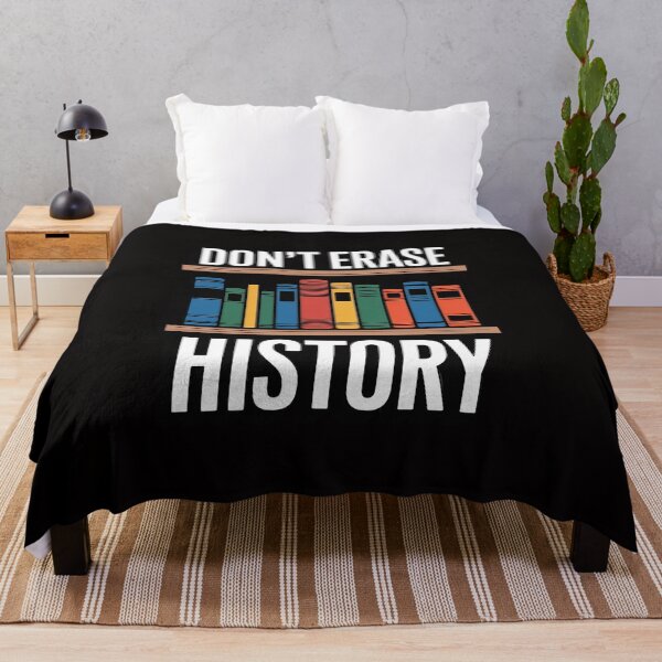 Item preview, Don't Erase History Book Worm Book Lover Quote designed and sold by ForestMmost.