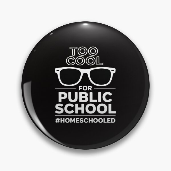 Item preview, Homeschool For Kids Family Too Cool For Public School designed and sold by ForestMmost.