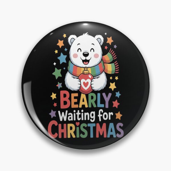 Item preview, Bearly Waiting For Christmas Joy Festive Bear designed and sold by brinbotty.