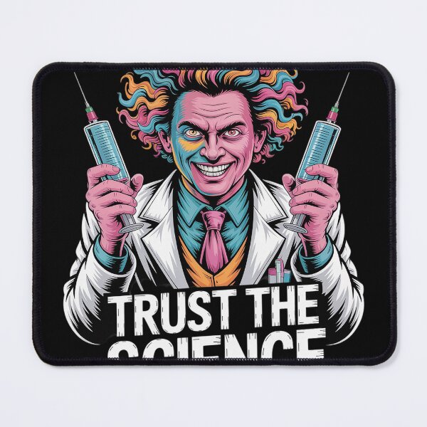 Item preview, Trust The Science I Dare You designed and sold by FluoroWave.