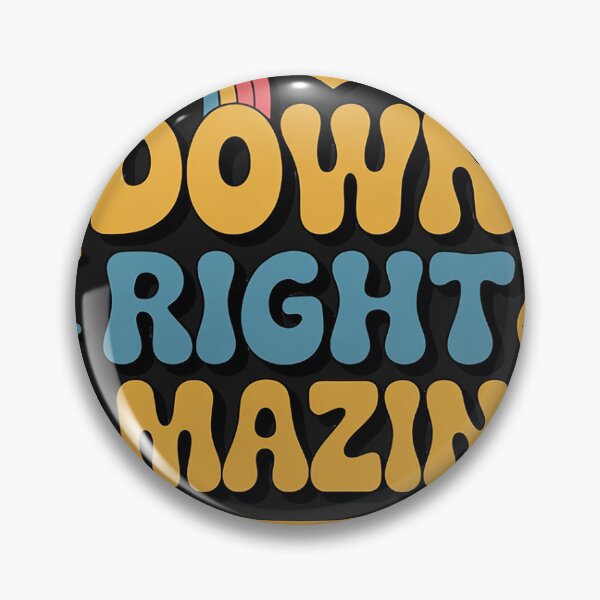 Item preview, Down right amazing, Down Syndrome Awareness designed and sold by GaryBellcvbnb.