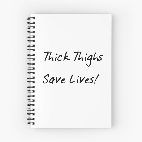 Item preview, Thick Thighs Save Lives! designed and sold by DoodleDashCollective.