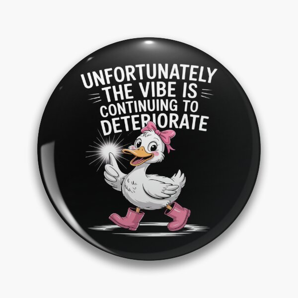 Item preview, Unfortunately The Is Continuing To Deteriorate Goose designed and sold by Voidbinder.