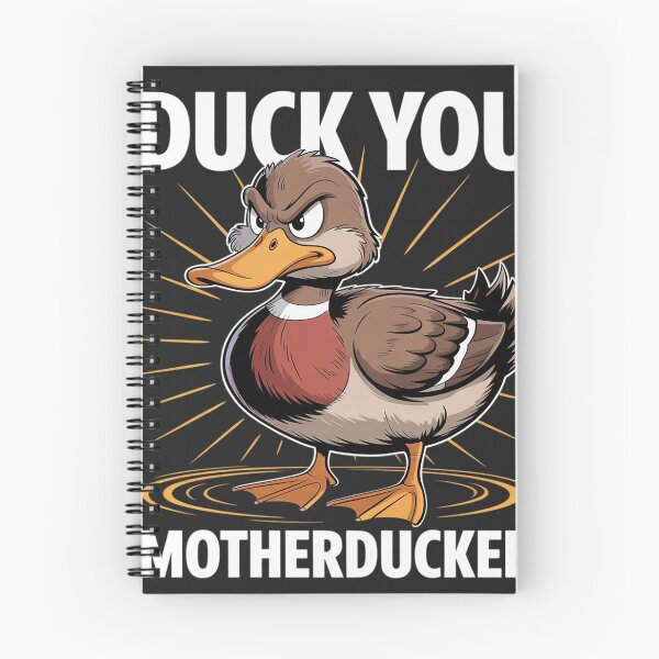 Item preview, DUCK YOU - MOTHERDUCKER designed and sold by GaryBellcvbnb.