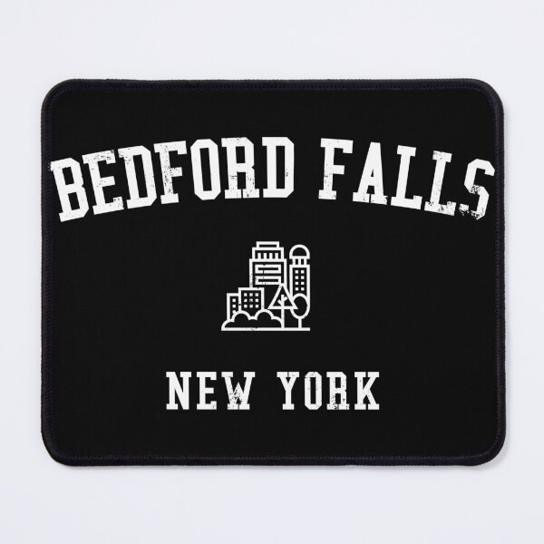 Item preview, Bedford Falls designed and sold by alloutshirts.