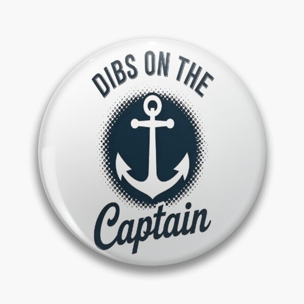 Item preview, Dibs On The Captain Boating Boat Lover designed and sold by brinbotty.