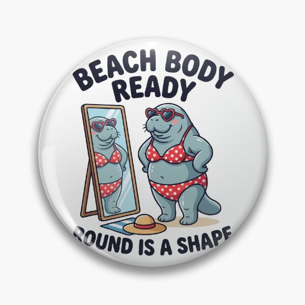 Item preview, Beach Body Ready Manatee - Funny Body Positive Sea Cow designed and sold by Petzzz.