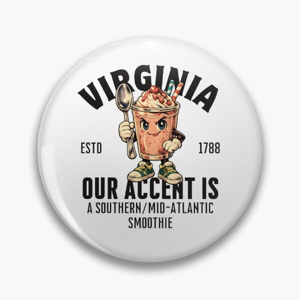 Item preview, Virigina : our accents is a southern / mid-atlantic smoothie designed and sold by Peerless-Prime.