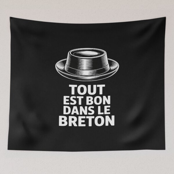 Item preview, Everything Is Good In Breton Humor Bretagne Breizh designed and sold by TAYLOROUSDALE.