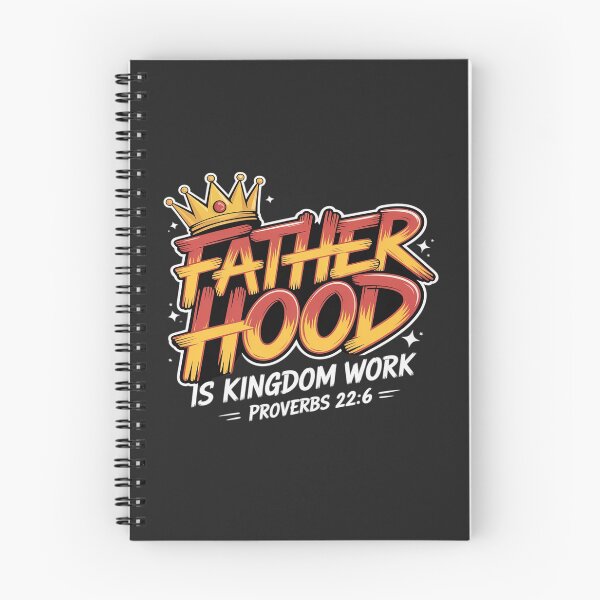 Item preview, Fatherhood Is kingdom work designed and sold by TAYLOROUSDALE.