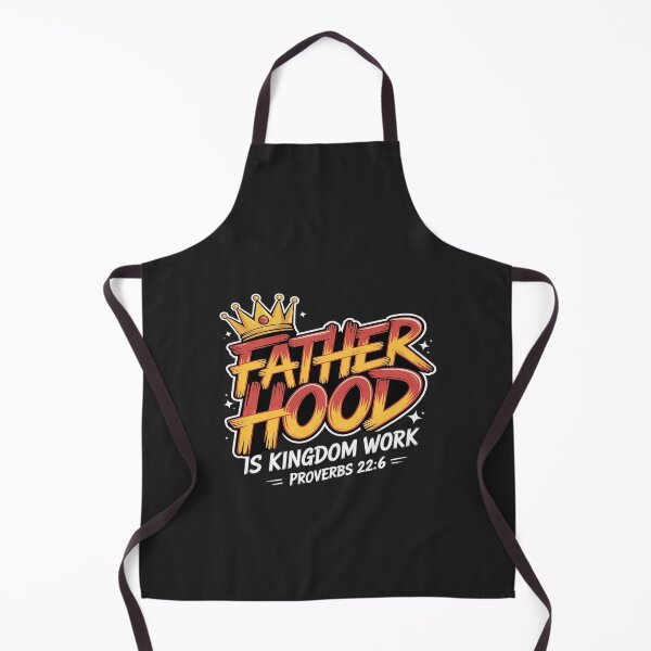 Item preview, Fatherhood Is kingdom work designed and sold by TAYLOROUSDALE.