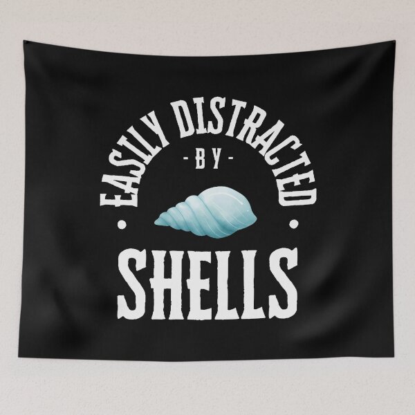 Item preview, Easily Distracted By Shells Funny Seashell Lovers designed and sold by malhanasbih.