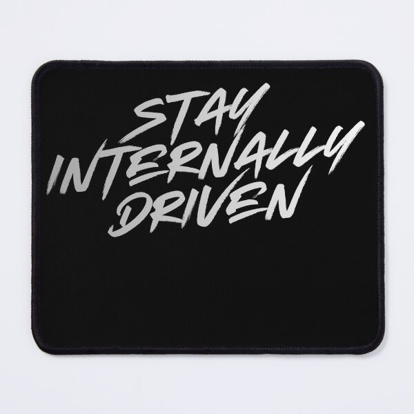 Item preview, Stay internally driven designed and sold by MariusDesign210.