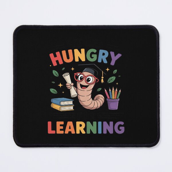 Item preview, We Are Hungry For Learning Funny Back To School designed and sold by Shannon Bosley.