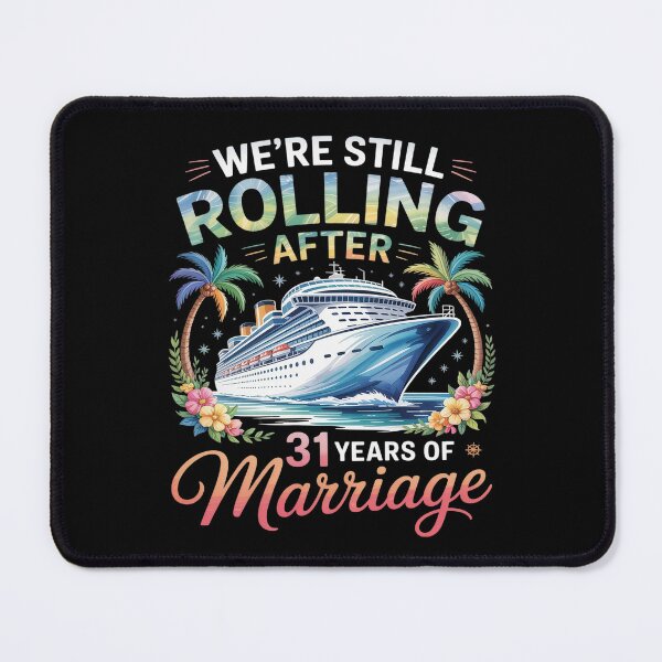 Item preview, We are Rolling After 31 Years Marriage Couples Cruise Trip designed and sold by Shannon Bosley.